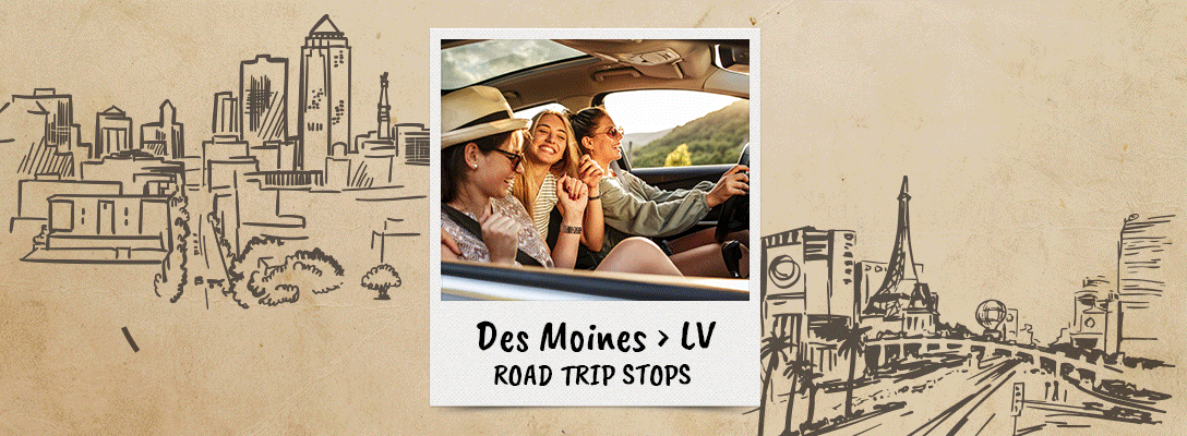 Des Moines to Las Vegas Road Trip Stops